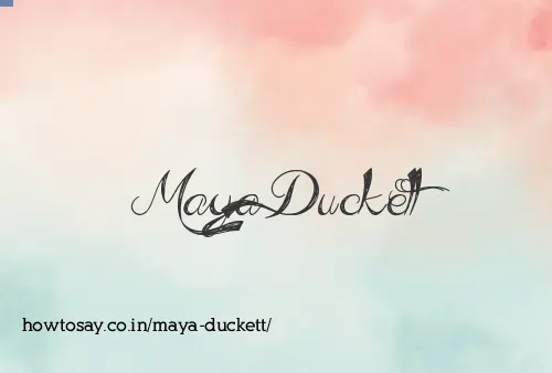Maya Duckett