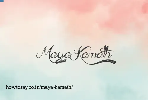 Maya Kamath