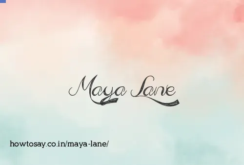 Maya Lane