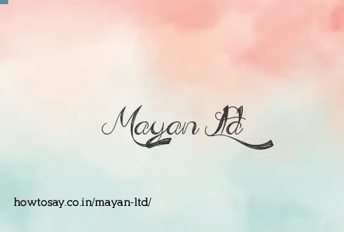 Mayan Ltd