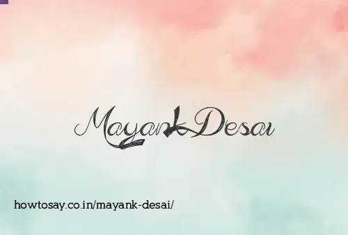 Mayank Desai