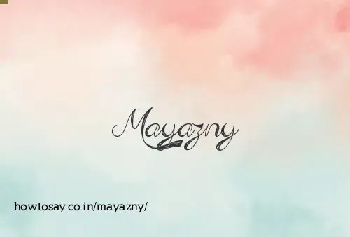 Mayazny