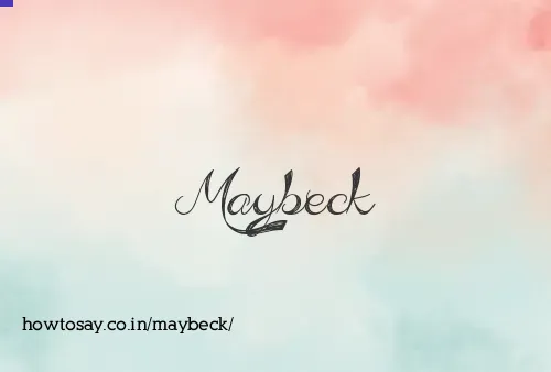 Maybeck