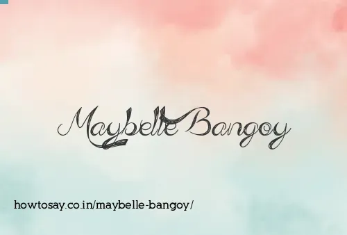 Maybelle Bangoy