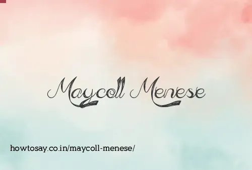 Maycoll Menese