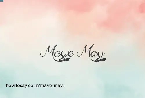 Maye May