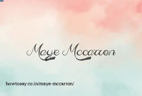 Maye Mccarron