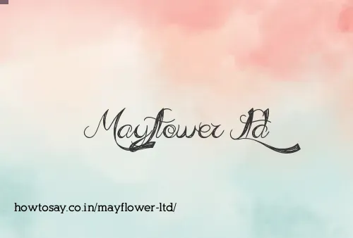 Mayflower Ltd