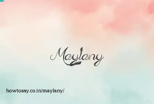 Maylany