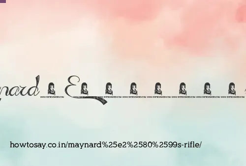 Maynard’s Rifle