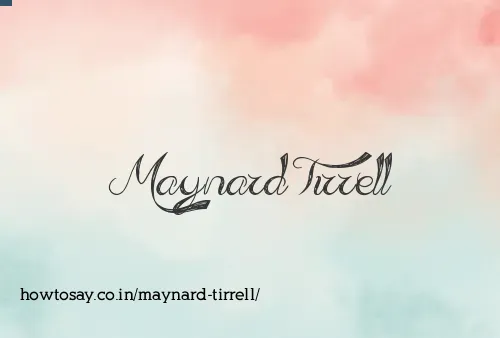 Maynard Tirrell