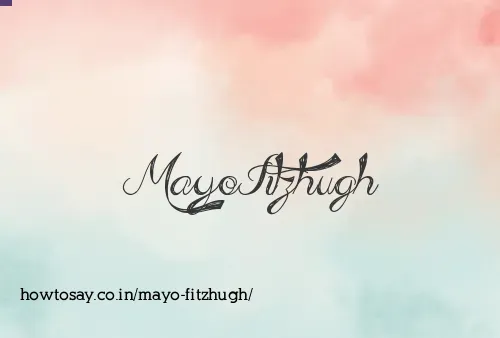 Mayo Fitzhugh