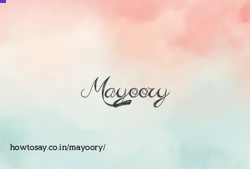 Mayoory