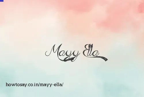 Mayy Ella