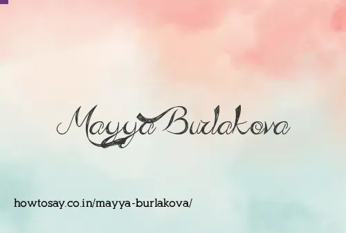 Mayya Burlakova