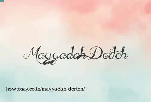 Mayyadah Dortch