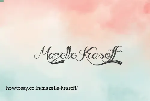 Mazelle Krasoff
