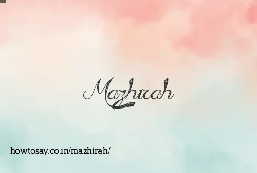 Mazhirah
