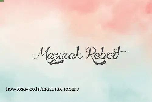 Mazurak Robert