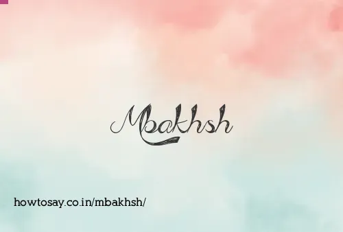 Mbakhsh