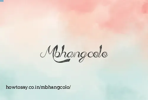 Mbhangcolo