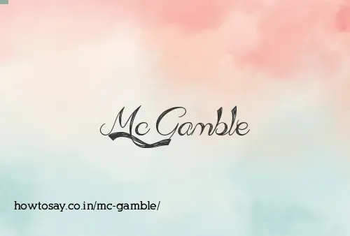 Mc Gamble