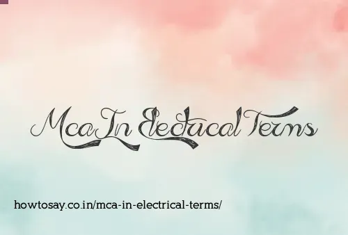 Mca In Electrical Terms