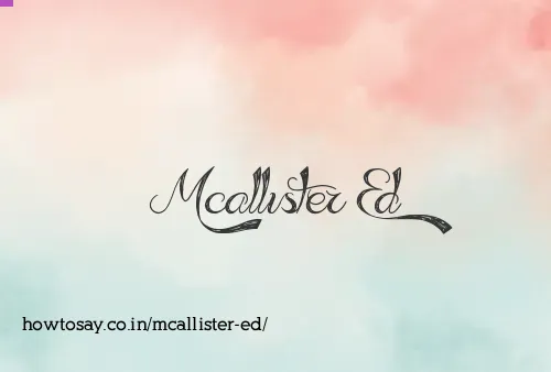 Mcallister Ed