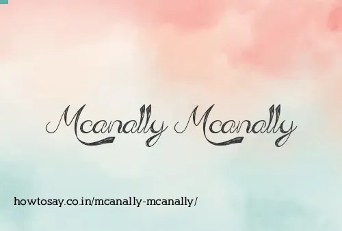 Mcanally Mcanally