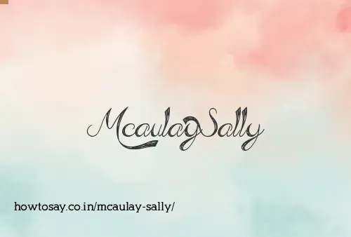 Mcaulay Sally
