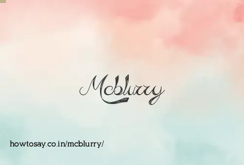 Mcblurry