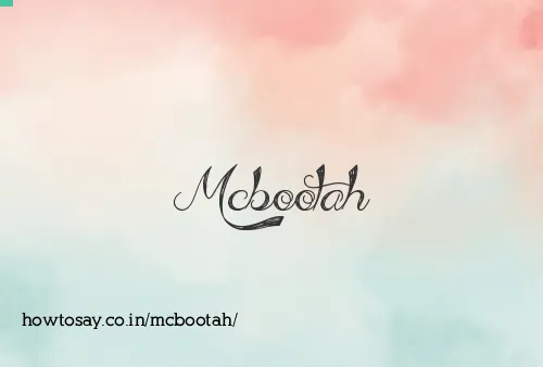 Mcbootah