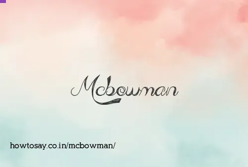 Mcbowman