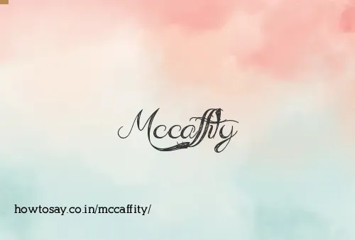 Mccaffity