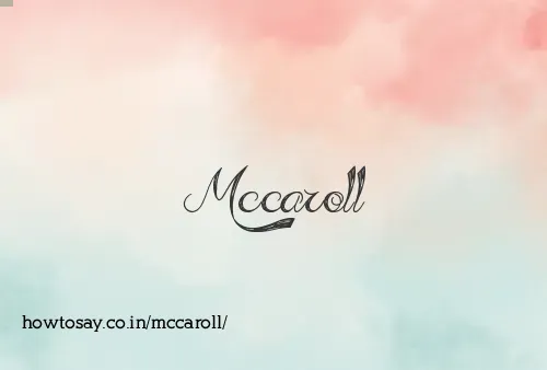 Mccaroll