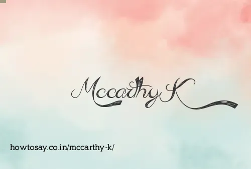 Mccarthy K