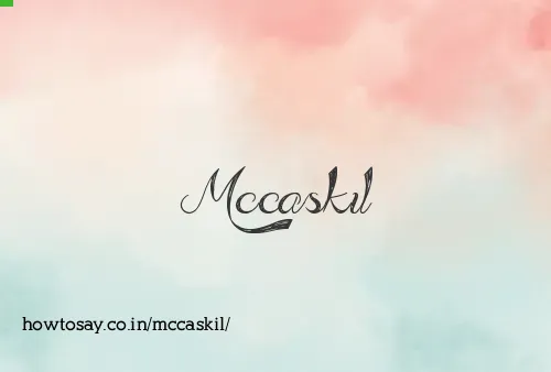 Mccaskil