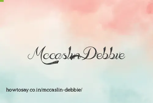 Mccaslin Debbie