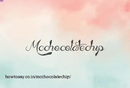 Mcchocolatechip