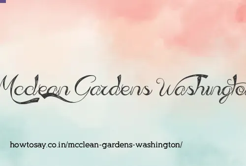 Mcclean Gardens Washington