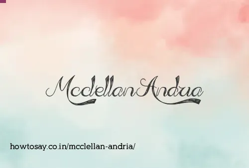 Mcclellan Andria