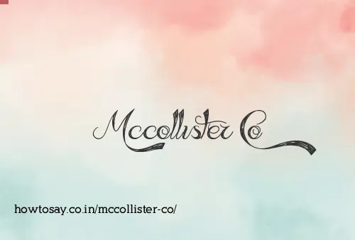 Mccollister Co