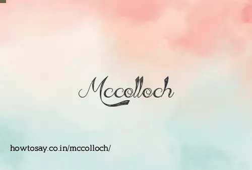Mccolloch