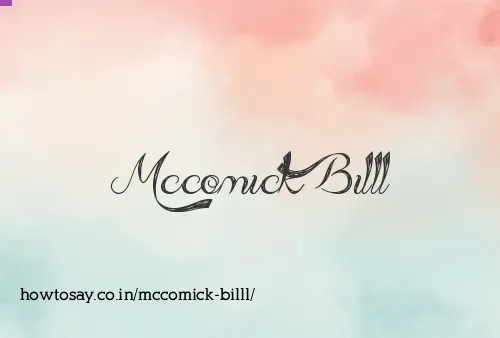 Mccomick Billl