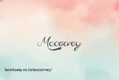 Mccorvey