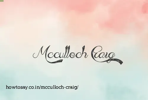 Mcculloch Craig