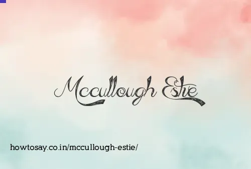 Mccullough Estie