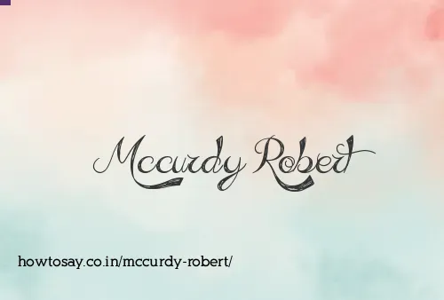Mccurdy Robert