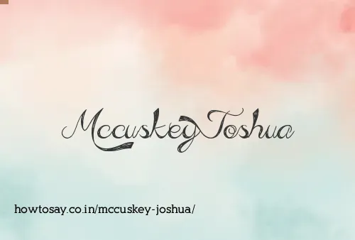 Mccuskey Joshua
