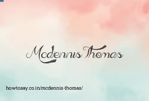 Mcdennis Thomas
